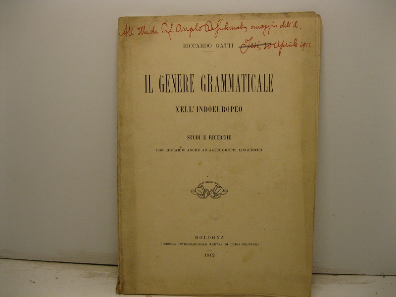 Il genere grammaticale nell'Indoeropeo. Studi e ricerche con riguardo anche ad altri gruppi linguistici